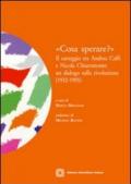 «Cosa sperare?». Il carteggio tra Andrea Caffi e Nicola Chiaromonte. Un dialogo sulla rivoluzione (1932-1955)