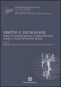 Diritto e tecnologie. Verso le scienze sociali computazionali. Attualità e orizzonti dell'informatica giuridica