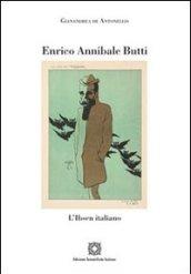 Enrico Annibale Butti. L'Ibsen italiano