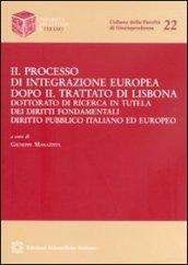 Il processo di integrazione europea dopo il Trattato di Lisbona