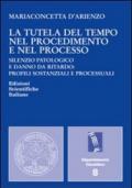 La tutela del tempo nel procedimento e nel processo