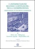 L'«interpretazione secondo Costituzione» nella giurisprudenza. Crestomazia di decisioni giuridiche: 2