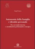 Autonomia della famiglia e identità personale