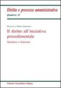 Il diritto all'iniziativa procedimentale