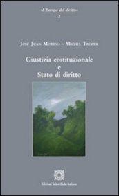 Giustizia costituzionale e Stato di diritto