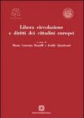 Libera circolazione e diritti dei cittadini europei