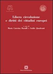 Libera circolazione e diritti dei cittadini europei