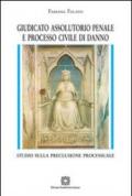 Giudicato assolutorio penale e processo civile di danno