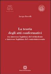 La teoria degli atti confermativi