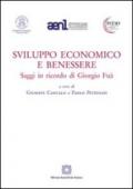 Sviluppo economico e benessere. Saggi in ricordo di Giorgio Fuà