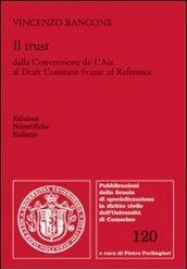 Il trust della Convenzione de L'Aja al Draft common frame of reference