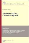 Autonomia sportiva e fenomeni negoziali