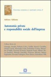 Autonomia privata e responsabilità sociale dell'impresa