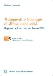 Mutamenti e strategie di difesa dalla crisi