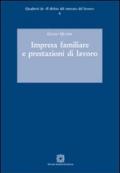 Impresa familiare e prestazioni di lavoro