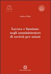 Lavoro e funzione negli amministratori di società per azioni