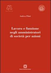 Lavoro e funzione negli amministratori di società per azioni