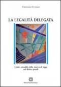 La legalità delegata