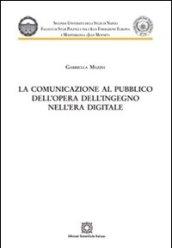 La comunicazione al pubblico dell'opera dell'ingegno nell'era digitale