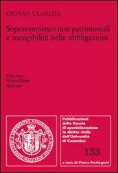 Sopravvenienze non patrimoniali e inesigibilità nelle obbligazioni