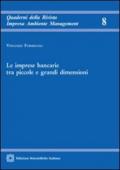 Le imprese bancarie tra piccole e grandi dimensioni