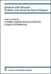 L'indicazione di pagamento come fattispecie