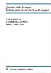 La diseredazione. Profili evolutivi