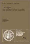 La colpa nel diritto civile odierno (colpa contrattuale ed extracontrattuale)