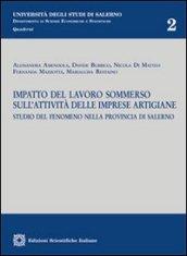 Impatto del lavoro sommerso sull'attività delle imprese artigiane