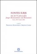 Fontes iuris. Atti del 6° Jahrestreffen Junger Romanistinnen und Romanisten