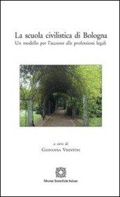 La scuola civilistica di Bologna. Un modello per l'accesso alle professioni legali