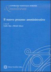 Il nuovo processo amministrativo