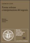 Forma solenne e interpretazione del negozio