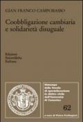 Coobligazione cambiaria e solidarietà disuguale