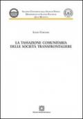 La tassazione comunitaria delle società transfrontaliere