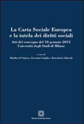 La carta sociale europea e la tutela dei diritti sociali