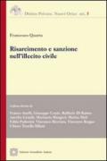 Risarcimento e sanzione nell'illecito civile