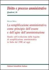 La semplificazione amministrativa come principio dell'essere e dell'agire dell'amministrazione: 16