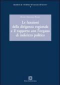 Le funzioni della dirigenza regionale e il rapporto con l'organo di indirizzo politico