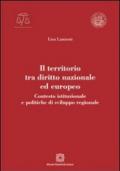 Il territorio tra diritto nazionale ed europeo