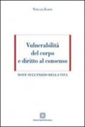 Vulnerabilità del corpo e diritto al consenso