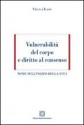 Vulnerabilità del corpo e diritto al consenso