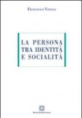 La persona tra identità e socialità