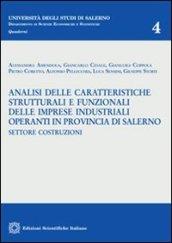 Analisi delle caratteristiche strutturali e funzionali delle imprese industriali operanti in provincia di Salerno. Settore costruzioni