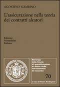 L'assicurazione nella teoria dei contratti aleatori