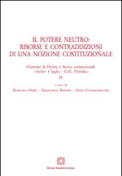 Il potere neutro. Risorse e contraddizioni di una nozione costituzionale