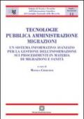 Tecnologie, pubblica amministrazione, migrazioni: 11