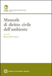 Manuale di diritto civile dell'ambiente