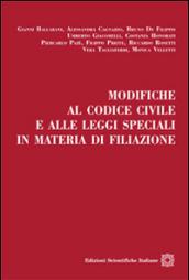 Modifiche al codice civile e alle leggi speciali in materia di filiazione