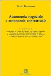 Autonomia negoziale e autonomia contrattuale